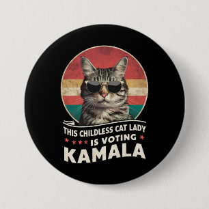 Macaron Rond 7,6 Cm Cette dame aux chats sans enfants vote Kamala