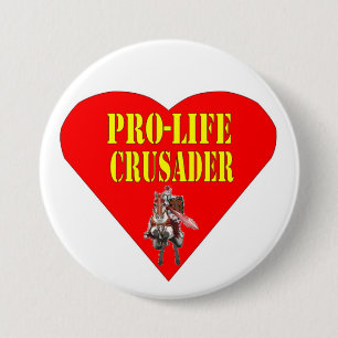 MACARON ROND 7,6 CM CRUSADER ANTI-AVORTEMENT