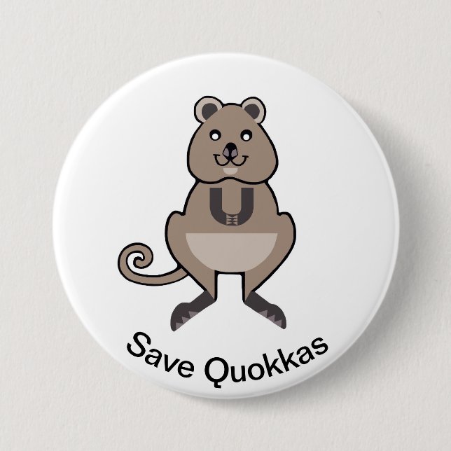 Macaron Rond 7,6 Cm Cute Save QUOKKAS - Graphique animal en danger - (Devant)