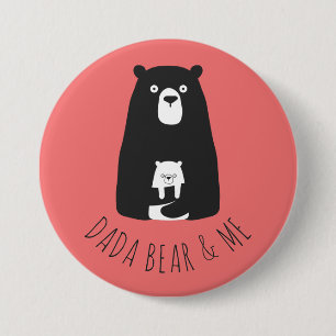 Macaron Rond 7,6 Cm DADA BEAR & ME Papa Fille Fils Dada Ours B