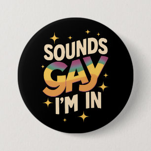 Macaron Rond 7,6 Cm De Chouettes Sons Gay Je Suis Dans Fierté Arc-En-C