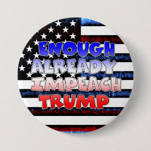 Macaron Rond 7,6 Cm Déjà assez d'impacter le bouton Trump