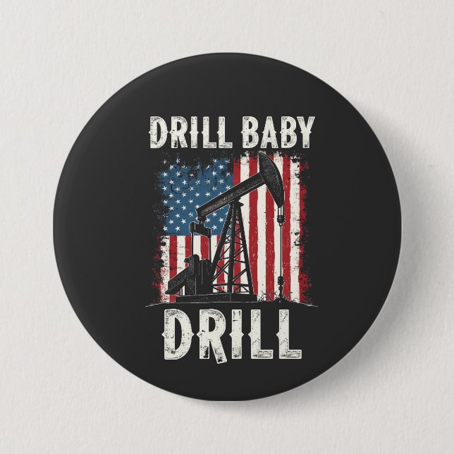 Macaron Rond 7,6 Cm Drill Baby Drill American Trump Energy Economy (Devant)
