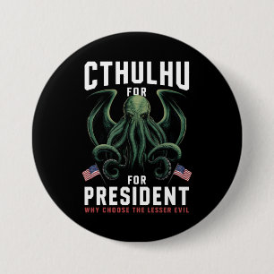 Macaron Rond 7,6 Cm Drôle d'élection 2024 Cthulhu pour Président 