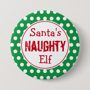 Macaron Rond 7,6 Cm Drôle Naughty Elf Christmas Button Pin