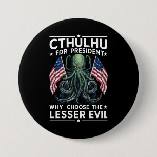 Macaron Rond 7,6 Cm Élections amusantes 2024 Cthulhu pour président 