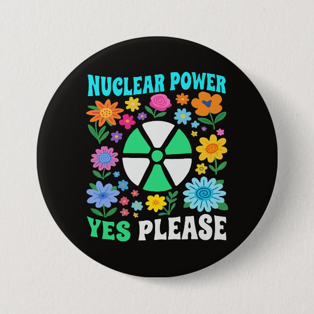 Macaron Rond 7,6 Cm Énergie Nucléaire Oui S'il Vous Plaît Fleurs Énerg (Devant)