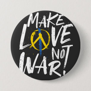 Macaron Rond 7,6 Cm Faire l'amour et non le soutien à la guerre en Ukr