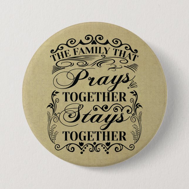 Macaron Rond 7,6 Cm Family Prays Together Stays Bible Saying (Devant)