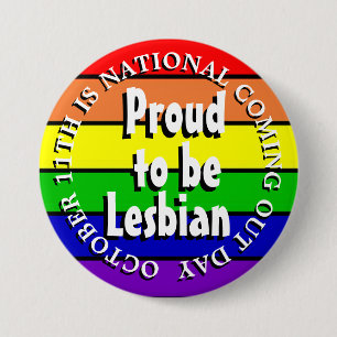 Macaron Rond 7,6 Cm Fier d'être lesbienne, National Comout Day