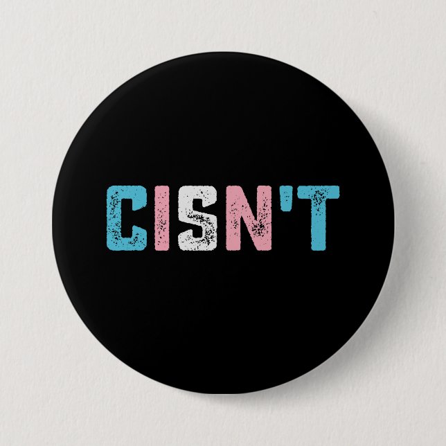 Macaron Rond 7,6 Cm Fierté transgenre Cis n'est pas LGBTQ Drapeau tran (Devant)