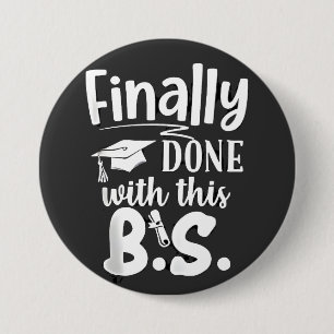 Macaron Rond 7,6 Cm Fini avec ce BS Funny graduation 2025