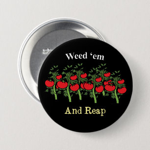 Macaron Rond 7,6 Cm Gardener Funny Weed 'em And Reap