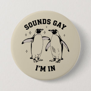 Macaron Rond 7,6 Cm Gay Penguin Sounds Gay Je Suis Dans Vintage Queer 