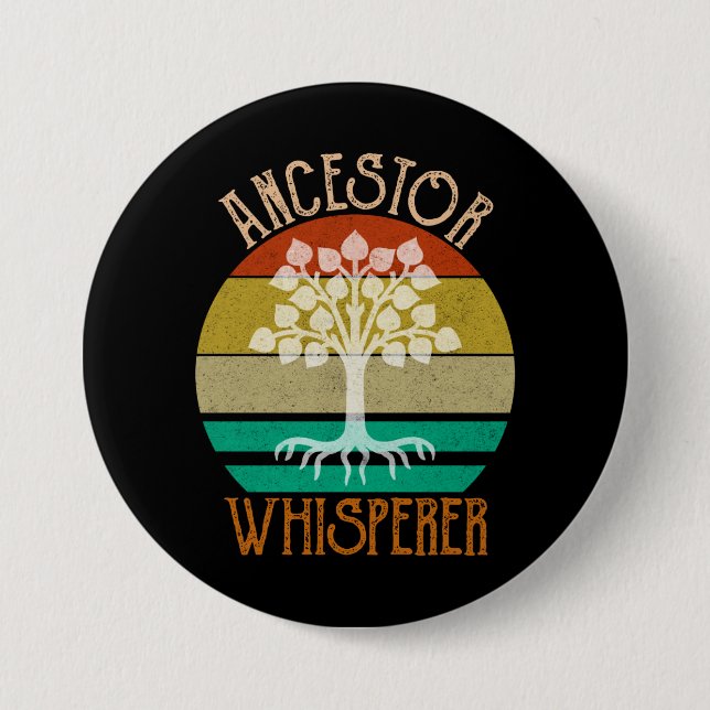 Macaron Rond 7,6 Cm Généalogie de l'ancêtre Whisperer (Devant)