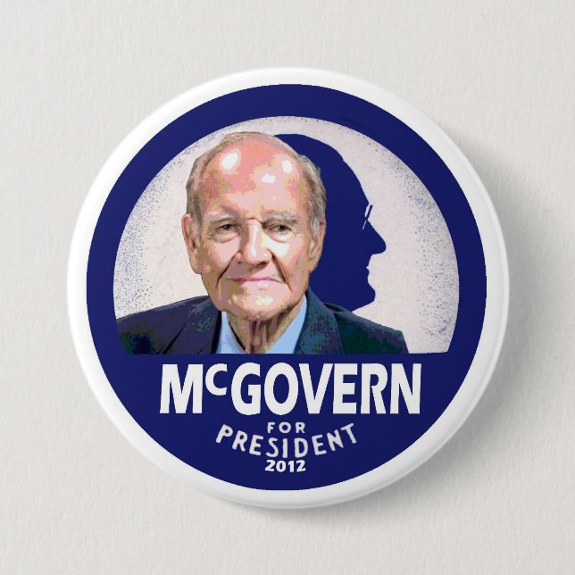 Macaron Rond 7,6 Cm George McGovern pour le président 2012 (Devant)