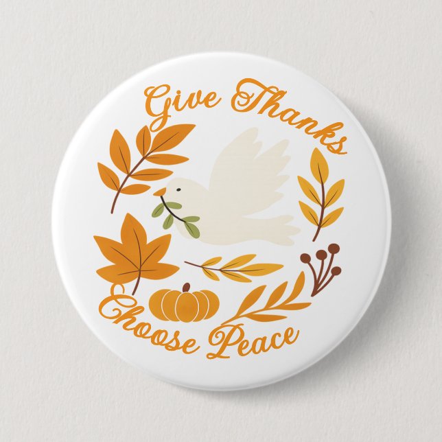 Macaron Rond 7,6 Cm 'Give Thanks, Choose Peace' Button (Devant)