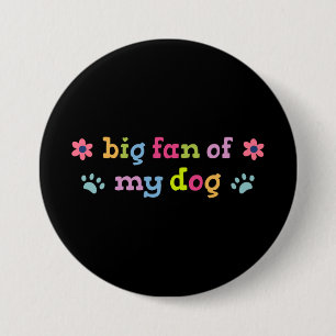 Macaron Rond 7,6 Cm Grand fan de mon chien