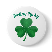 Green Shamrock Feeling Lucky St. Patrick's Day But
