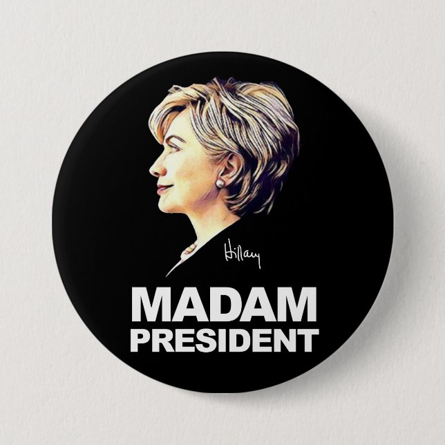Macaron Rond 7,6 Cm Hillary Clinton "Madame président" bouton (Devant)