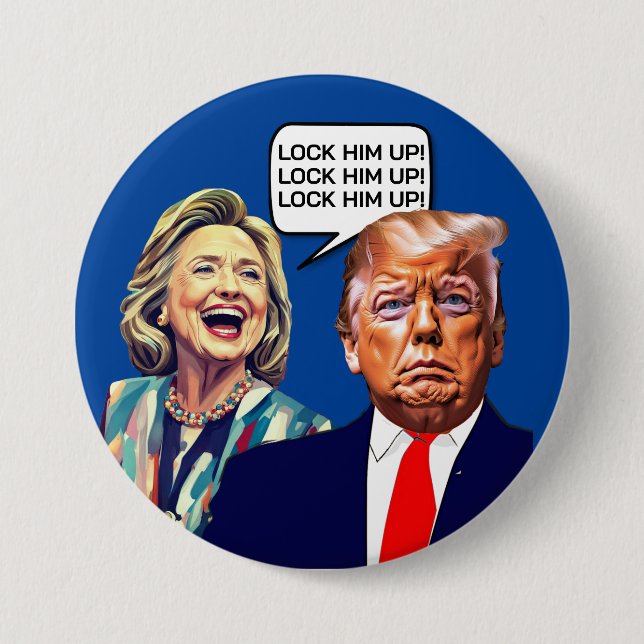 Macaron Rond 7,6 Cm Hillary Drôle Dit Verrouiller Trump (Devant)