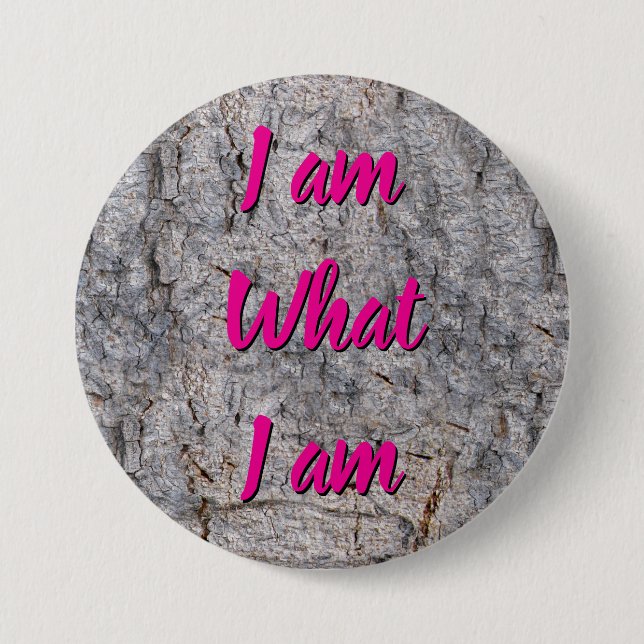 Macaron Rond 7,6 Cm I am what I am any text (Devant)