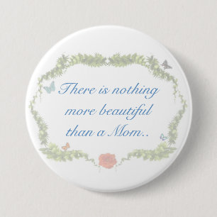 Macaron Rond 7,6 Cm Il n'y a rien plus beau qu'une maman.