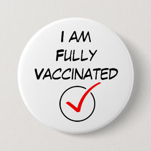 Macaron Rond 7,6 Cm Je suis complètement vacciné, Covid Coronavirus 