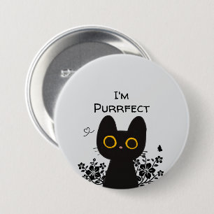Macaron Rond 7,6 Cm Je suis Purrfect mignon Bouton de chat noir