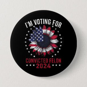 Macaron Rond 7,6 Cm Je Vote Pour Le Condamné Féon Pro Trump 2024