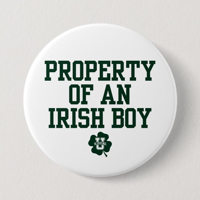 Macaron Rond 7,6 Cm KissingU.com - PROPRIÉTÉ D'UN GARÇON IRLANDAIS (Devant)