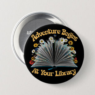 Macaron Rond 7,6 Cm L'aventure commence à votre bibliothèque de lectur