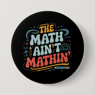 Macaron Rond 7,6 Cm Le spectacle mathématique n'est pas mathématique M