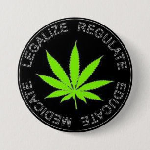 Macaron Rond 7,6 Cm Légalisez le bouton de mauvaise herbe