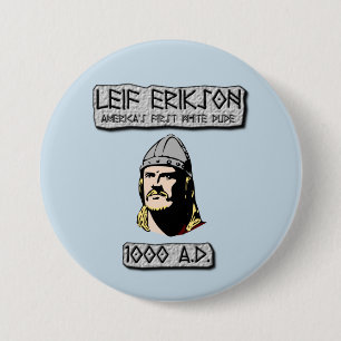 Macaron Rond 7,6 Cm Leif Erikson : Le premier type blanc de l'Amériqu