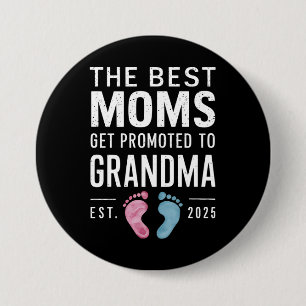 Macaron Rond 7,6 Cm Les Meilleures Moms Sont Promues À Grandma Est 202
