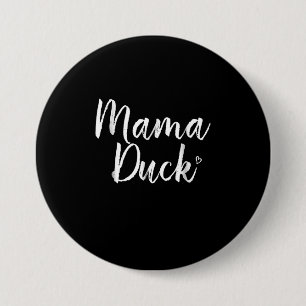 Macaron Rond 7,6 Cm Mama Duck, Cute Duck, Mors Day, Cadeaux Maman
