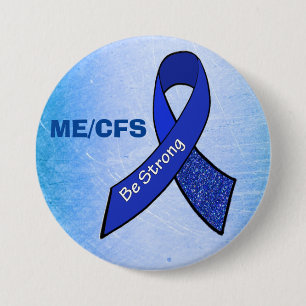 Macaron Rond 7,6 Cm ME/CFS "soit" ruban bleu fort de conscience