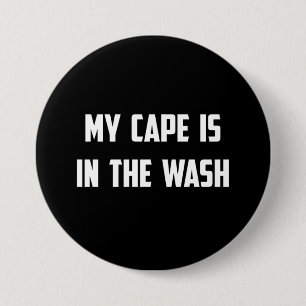 Macaron Rond 7,6 Cm Mon cap est dans le lavage