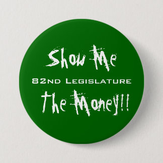 Macaron Rond 7,6 Cm Montrez-moi le bouton d'argent