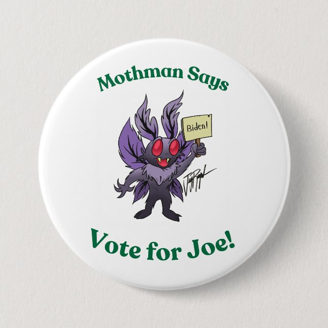 Macaron Rond 7,6 Cm Mothman dit voter pour Joe (Devant)