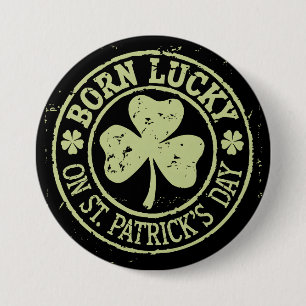 Macaron Rond 7,6 Cm Né Chanceux Le Jour De La Saint-Patrick Anniversai
