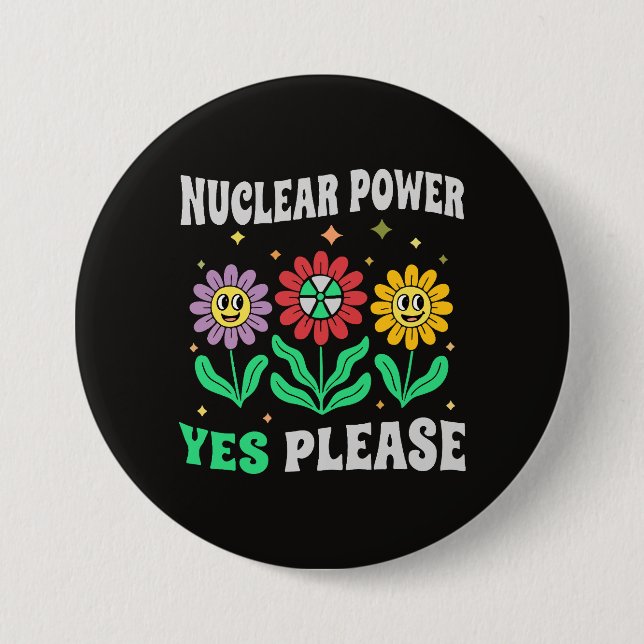 Macaron Rond 7,6 Cm Nuclear power yes please smiling flowers (Devant)