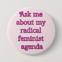 Ordre du jour féministe radical, bouton