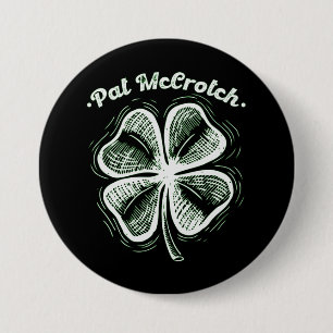 Macaron Rond 7,6 Cm Pat McCrotch Chance De L'Irlandais St Patrick's Da