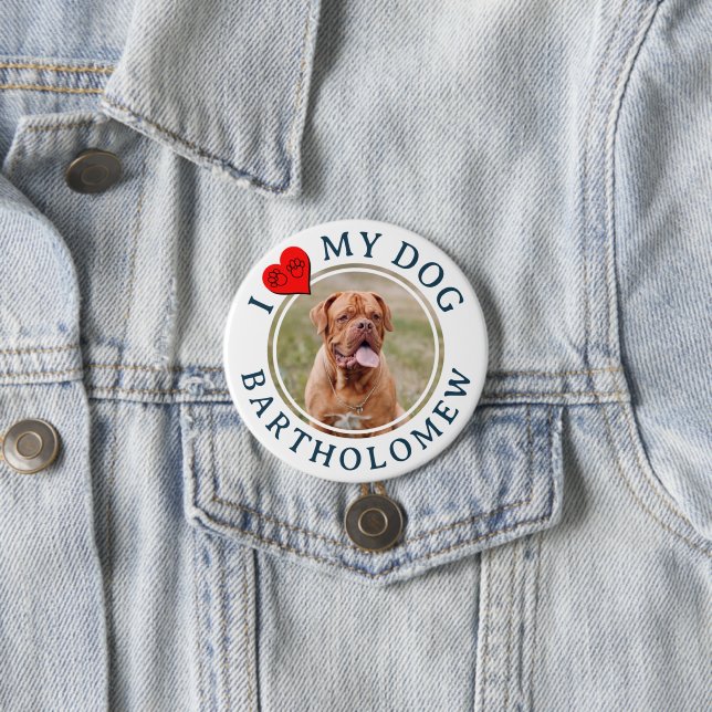 Macaron Rond 7,6 Cm Personalized Furbaby I LOVE MY DOG  (En situation)