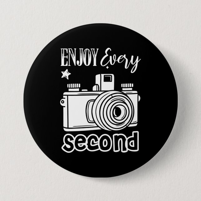 Macaron Rond 7,6 Cm Photographe Profite Chaque Seconde (Devant)