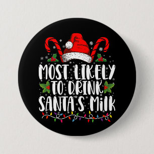 Macaron Rond 7,6 Cm Plus susceptible de boire le lait du Père Noël Fun