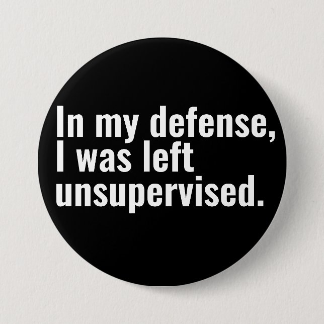 Macaron Rond 7,6 Cm Pour ma défense, on m'a laissé un texte drôle et n (Devant)