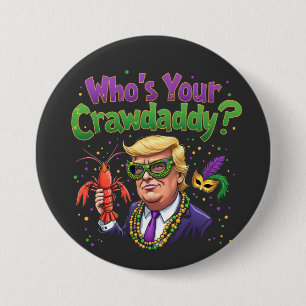 Macaron Rond 7,6 Cm Qui est ton père ? Trump Mardi Gras